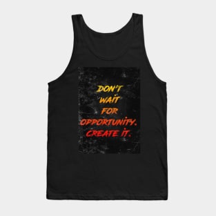 Opportunity Tank Top